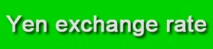 Icon button for move to Yen exchange rate page.